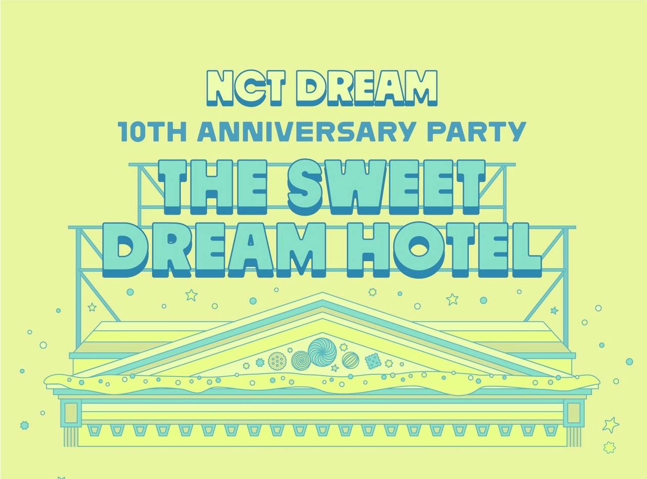 (PRE-ORDER) NCT DREAM - 10TH ANNIVERSARY PARTY [THE SWEET DREAM HOTEL] OFFICIAL MD