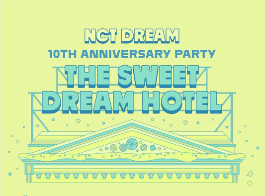 (PRE-ORDER) NCT DREAM - 10TH ANNIVERSARY PARTY [THE SWEET DREAM HOTEL] OFFICIAL MD
