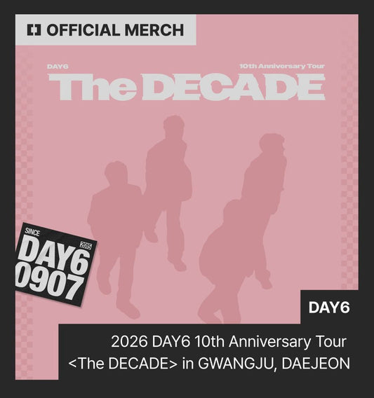 (PRE-ORDER) DAY6 - 10th Anniversary Tour [The DECADE] in GWANGJU & DAEJEON OFFICIAL MD