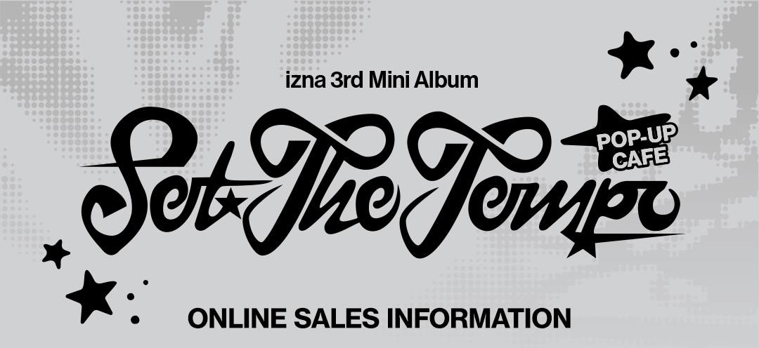 (PRE-ORDER) izna - [SET THE TEMPO] POP-UP CAFE OFFICIAL MD