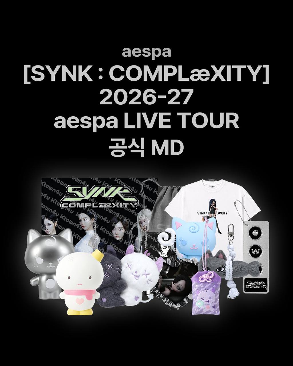 (PRE-ORDER) AESPA - [2026-27 LIVE TOUR -SYNK : COMPLaeXITY] OFFICIAL MD