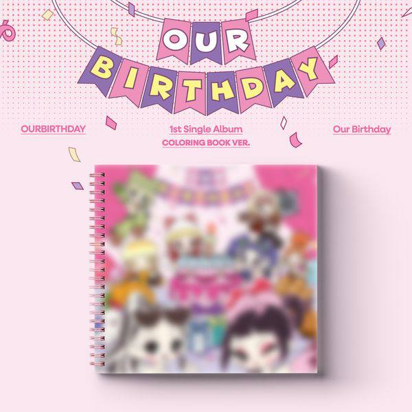 (PRE-ORDER) OurBirthday - 1st Single Album [Our Birthday] (Coloring Book ver.)
